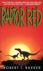 Raptor Red - Robert T. Bakker (ISBN: 9780553575613)
