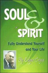Soul and Spirit (ISBN: 9780876045503)