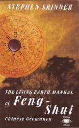 Living Earth Manual of Feng Shui (ISBN: 9780140191127)