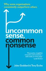 Uncommon Sense, Common Nonsense (ISBN: 9781846686023)