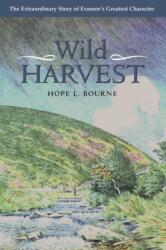 Wild Harvest (ISBN: 9780861834310)