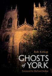 Ghosts of York (ISBN: 9781848682368)