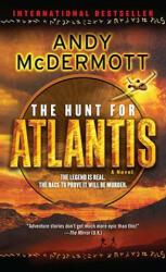 The Hunt for Atlantis - Andy McDermott (ISBN: 9780553592856)