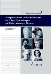 Komponistinnen und Musikerinnen im Fokus: Genderfragen an Rhein, Main und Themse (ISBN: 9783795734220)