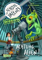 School of Talents Mission 1: Achtung, Alien! (ISBN: 9783551655172)