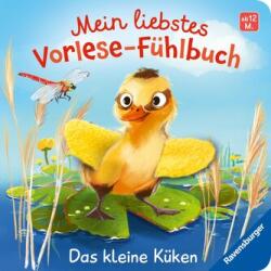 Mein liebstes Vorlese-Fühlbuch - Das kleine Küken (ISBN: 9783473422142)