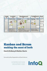 Kanban and Scrum - Making the Most of Both - Mattias Skarin (ISBN: 9780557138326)