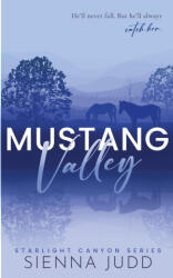 Mustang Valley - Sienna Judd (ISBN: 9781739679415)