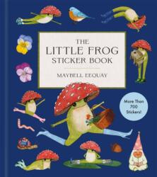 The Little Frog Sticker Book - EEQUAY MAYBELL (ISBN: 9781523536078)