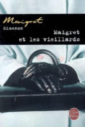 Maigret et les vieillards - Georges Simenon (ISBN: 9782253125204)