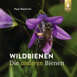 Wildbienen, alte albine sălbatice (ISBN: 9783818620868)