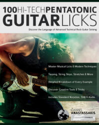100 Hi-Tech Pentatonic Guitar Licks - Joseph Alexander, Tim Pettingale (ISBN: 9781789333947)