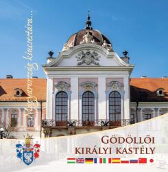 Gödöllői Királyi Kastély (ISBN: 9789636681272)