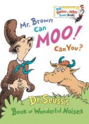 Mr Brown Can Moo! Can You? - Dr. Seuss (2014)