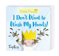 I Don't Want to Wash My Hands! (ISBN: 9781839130779)