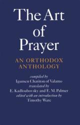 Art of Prayer - E. Kadloubovsky, E. M. Palmer (ISBN: 9780571191659)