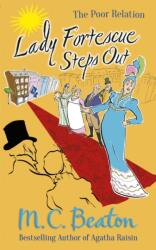 Lady Fortescue Steps Out (ISBN: 9781780333175)