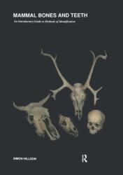 Mammal Bones and Teeth (ISBN: 9780905853307)