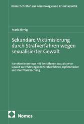 Sekundäre Viktimisierung durch Strafverfahren wegen sexualisierter Gewalt (ISBN: 9783756035878)