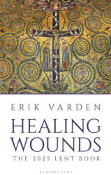 Healing Wounds - Varden, Erik (ISBN: 9781399410403)