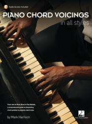 Piano Chord Voicings in All Styles: With Audio Access Included, by Mark Harrison - Harrison, Mark (ISBN: 9781705136744)