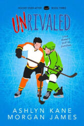 Unrivaled: Volume 3 - Morgan James (ISBN: 9781641085212)