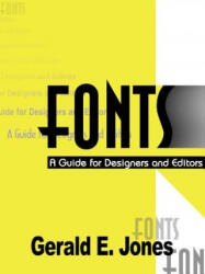 Gerald Everett Jones - Fonts - Gerald Everett Jones (ISBN: 9781583487686)