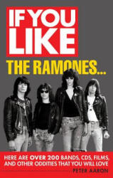 If You Like the Ramones (ISBN: 9781617134579)
