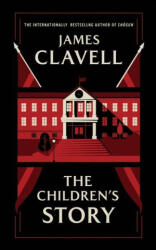 The Children's Story - James Clavell (ISBN: 9781982537647)