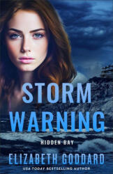 Storm Warning - Elizabeth Goddard (ISBN: 9780800746148)
