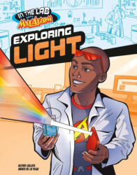 Exploring Light in Max Axiom's Lab - Karen de la Vega (ISBN: 9781669067191)