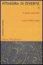 Pitagora si diverte. 77 giochi matematici - G. Cohen, R. Tettamanzi (ISBN: 9788842496472)
