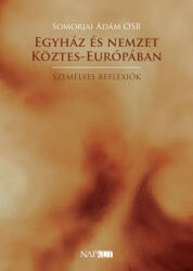 Egyház és nemzet Köztes-Európában (ISBN: 9786156968401)