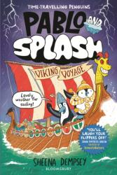 Pablo and Splash: Viking Voyage - Sheena Dempsey (ISBN: 9781526690876)