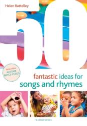 50 Fantastic Ideas for Songs and Rhymes (ISBN: 9781472976857)