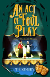 An Act of Foul Play (ISBN: 9781542031486)
