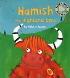 Hamish the Highland Cow (ISBN: 9780747564867)
