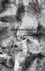 Plural Maghreb (ISBN: 9781350053953)