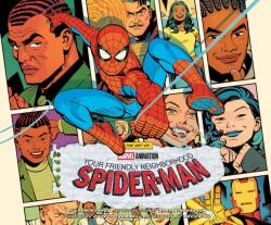 The Art of Marvel Animation's Your Friendly Neighborhood Spider-Man - ZAHED RAMIN (ISBN: 9781419787751)