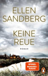 Keine Reue - Ellen Sandberg (ISBN: 9783328107231)