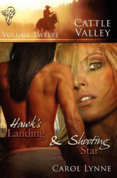 Hawk's Landing - Carol Lynne (ISBN: 9780857157416)