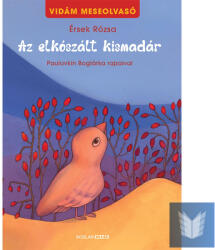 Az elkószált kismadár (ISBN: 9789636852108)