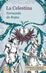 LA CELESTINA | FERNANDO DE ROJAS (2024)