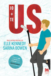 Us. Io + te - Sarina Bowen, Elle Kennedy (2025)