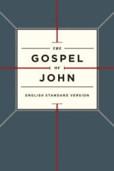 ESV Gospel of John - Crossway Bibles (2014)
