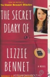 The Secret Diary of Lizzie Bennet - Bernie Su, Kate Rorick (2014)