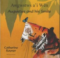 Augustus and His Smile in Welsh and English (ISBN: 9781846113673)