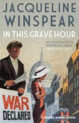 In This Grave Hour (ISBN: 9780749021900)