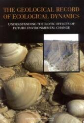 The Geological Record of Ecological Dynamics (ISBN: 9780309095808)