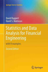 Statistics and Data Analysis for Financial Engineering - David Ruppert, David S. Matteson (ISBN: 9781493951734)